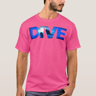 Scuba Diving Dive Idea For Divers T-Shirt