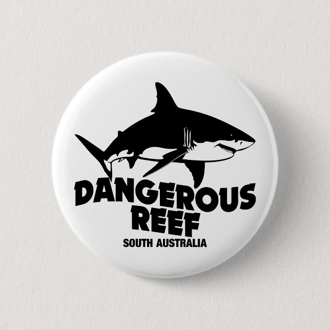Scuba Diving Great White Sharks - Dangerous Reef Button (Front)