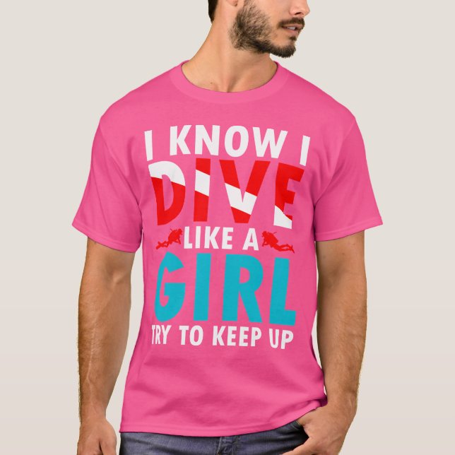 Scuba Diving s For Scuba Divers Girls Dive Flag T-Shirt (Front)