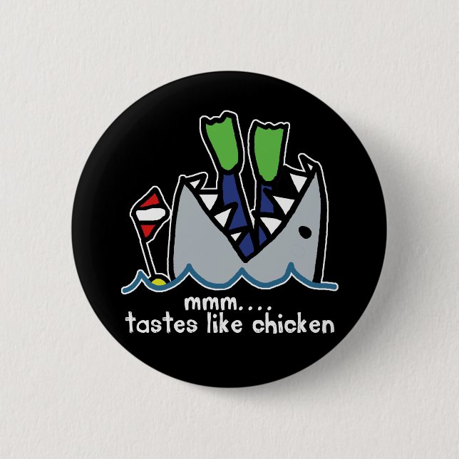 Scuba Tastes Chicken Shark Pinback Button (Front)