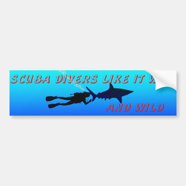 SCUBA wet and wild Bumper Sticker (Front)