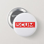 Scum Stamp Button (Front & Back)