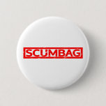 Scumbag Stamp Button