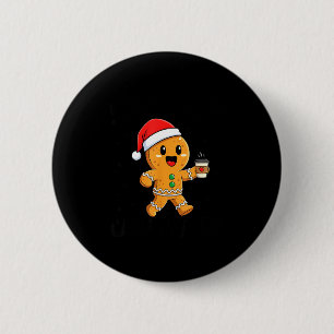 Scy And Caffeinated Coffee Men Women Gingerbread C Button