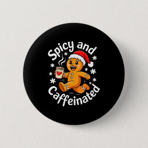 Scy And Caffeinated Shirt Men Women Gingerbread Ch Button