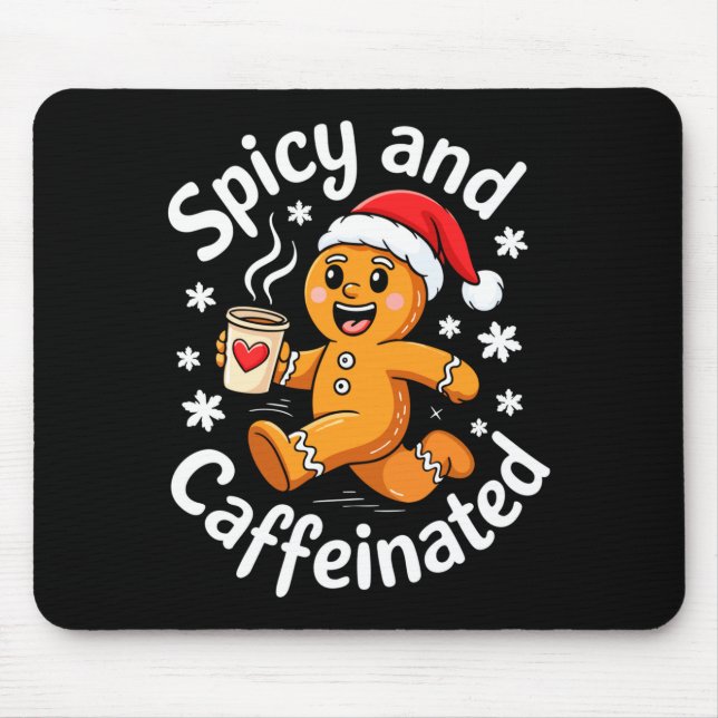 Scy And Caffeinated Shirt Men Women Gingerbread Ch Mouse Pad (Front)