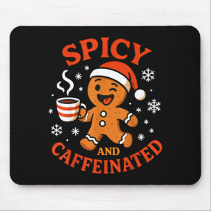 Scy Gingerbread Caffeinated Funny Coffee Lover Chr Mouse Pad
