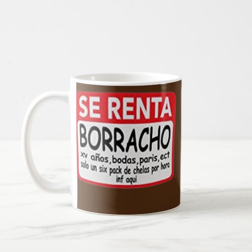 Se Renta Borracho Mens Graphic Funny Spanish  Coffee Mug