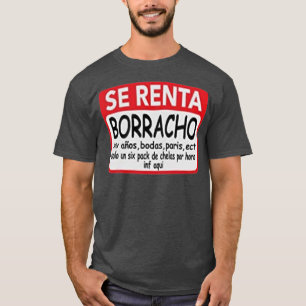 Se Renta Borracho Mens Graphic Funny Spanish T-Shirt