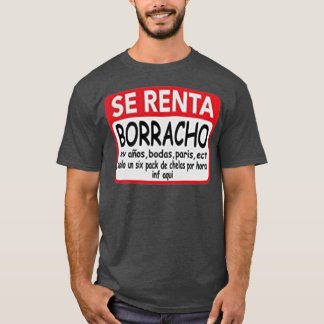 Se Renta Borracho Mens Graphic Funny Spanish T-Shirt