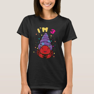 Sea Animal Im 3 Hermit Crab 3rd Birthday T-Shirt