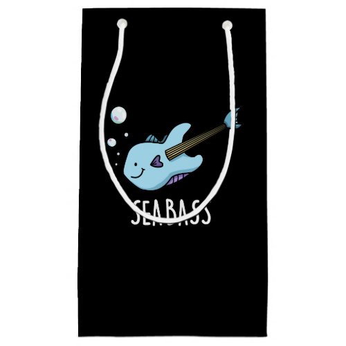 Sea Bass Funny Bass Guitar Fish Pun Dark BG Small Gift Bag