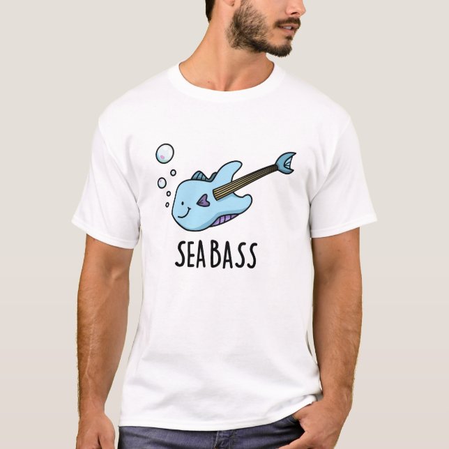 Sea Bass Funny Bass Guitar Fish Pun  T-Shirt (Front)