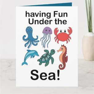 Sea Creatures Having Fun Under The Sea Birthday Card