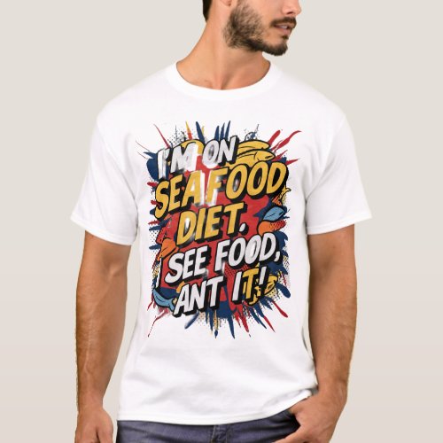 Sea food Diet t_shirt