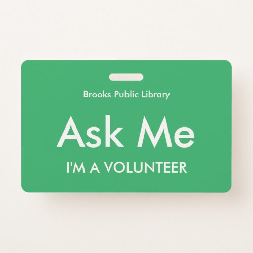 Sea Green Ask Me Badge for Volunteers