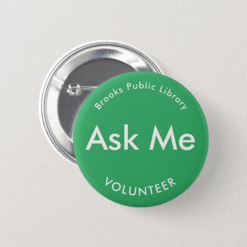 Sea Green Ask Me Buttons for Volunteers