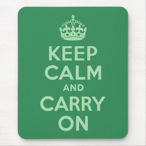 Sea Green Keep Calm and Carry On Mouse Pad