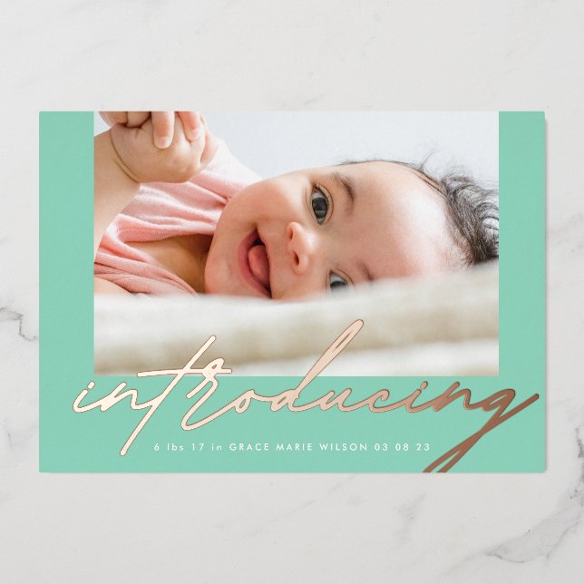 Sea Green Rose Gold Introducing Written Photo Baby Foil Invitation (Front)