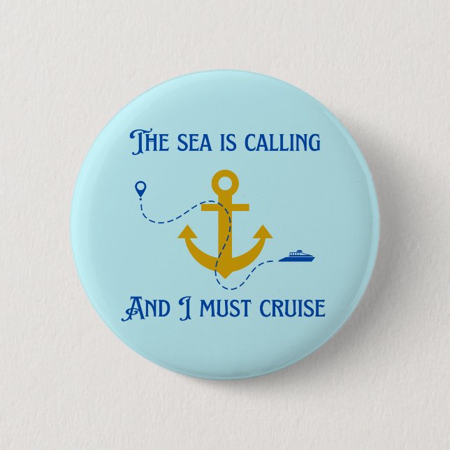 Sea is Calling Button (Front)