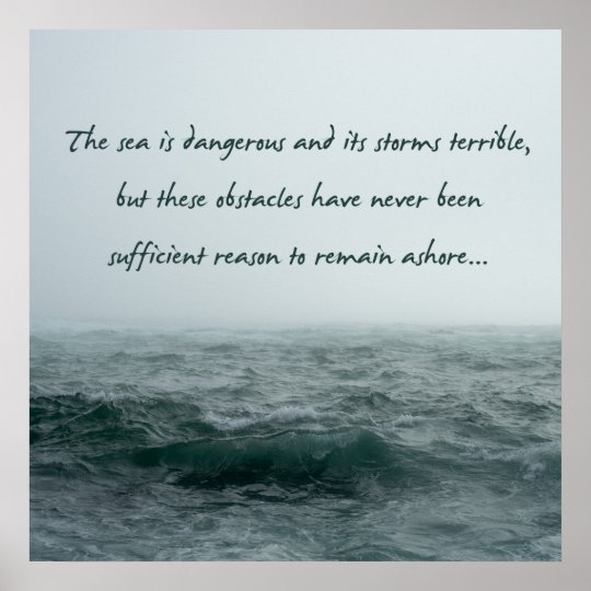 Sea is Dangerous Magellan Quote Poster | Zazzle.com