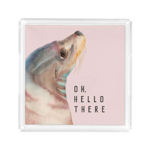 Sea Lion Watercolor  Oh Hello There Acrylic Tray