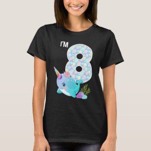 Sea Narwhal Birthday I'm 8 Underwater Ocean Theme  T-Shirt