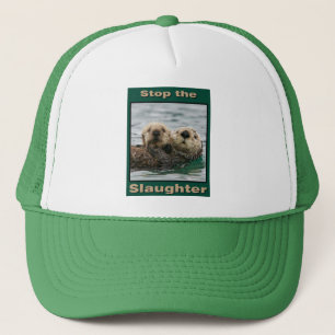 Sea Otters - Stop the Slaughter Trucker Hat