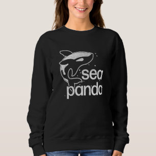 Sea Panda Saying Ocean Beach Cute Orca Whale Dolp Sweatshirt