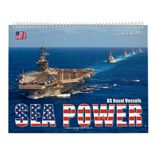 SEA POWER  US Naval Vessels Calendar