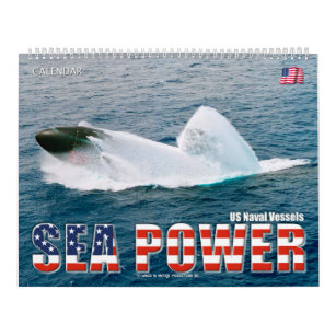 SEA POWER – US Naval Vessels Calendar