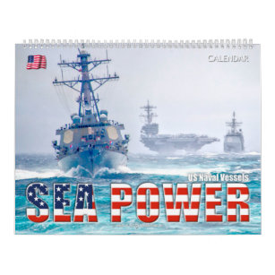 SEA POWER – US Naval Vessels Calendar