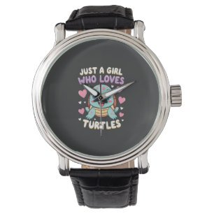 Sea Reptile Turtle Lovers Just A Girl Who Loves Tu Watch