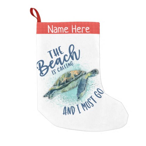 sea turtle beach calling small christmas stocking