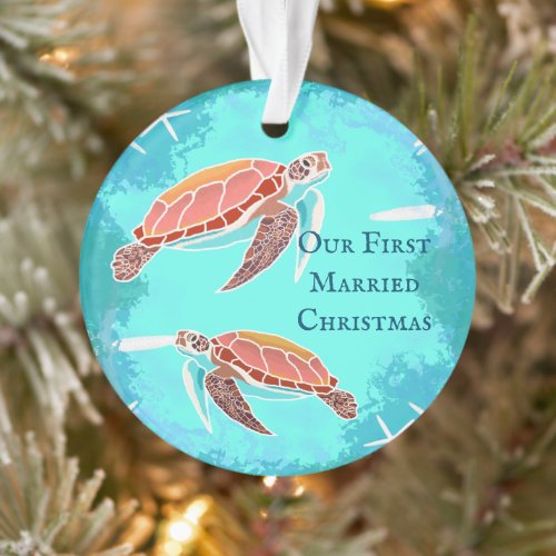 Sea Turtle Couple First Married Christmas Ornament