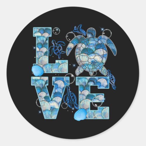 Sea Turtle Love Shirt Ocean Beach Animal Lovers Classic Round Sticker