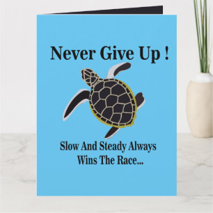 Sea Turtle Never Give Up Greeting Card