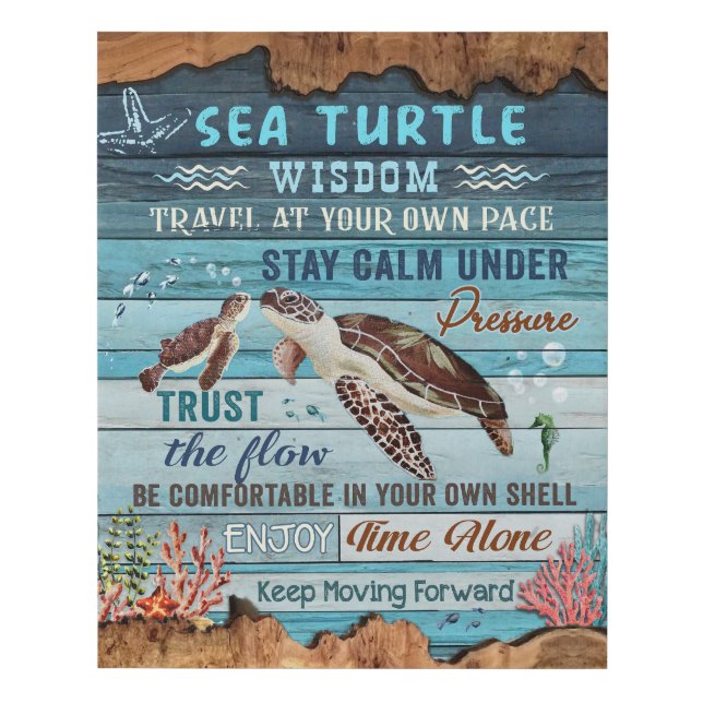 Sea Turtle Wisdom Keep Moving Forward Motivational Faux Canvas Print (Front)