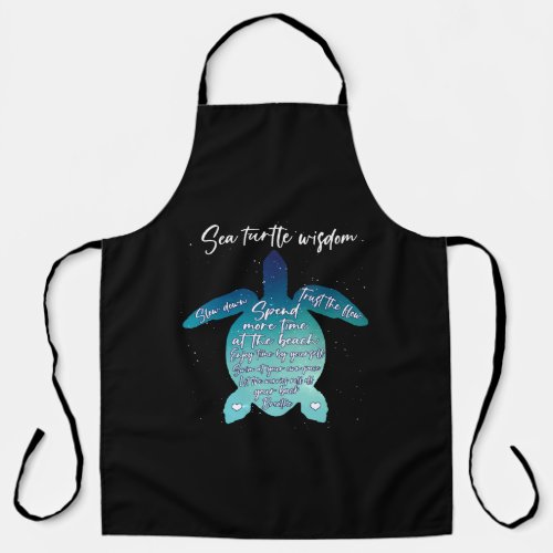 Sea Turtle Wisdom Sea Turtle Love Apron