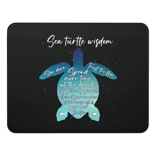 Sea Turtle Wisdom Sea Turtle Love Door Sign