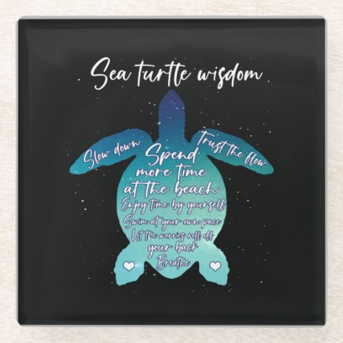 Sea Turtle Wisdom Sea Turtle Love Glass Coaster