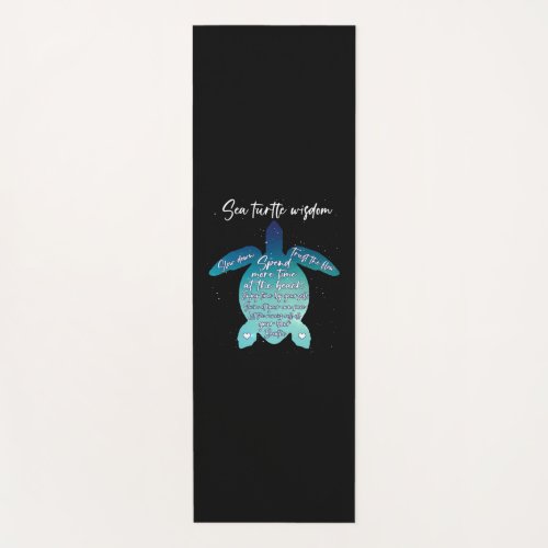 Sea Turtle Wisdom Sea Turtle Love Yoga Mat