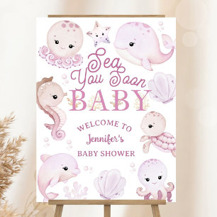 Sea You Soon Baby Shower Girl Pink Ocean Welcome Foam Board