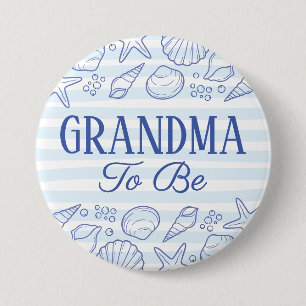 Sea You Soon Baby Shower Grandma to be Button