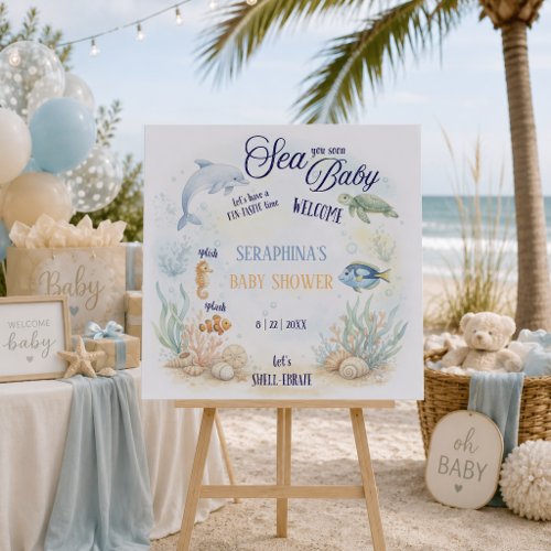 Sea You Soon Baby Shower Welcome Foam Board