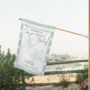 Sea You Soon Baby Shower Welcome House Flag