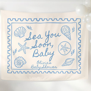 Sea You Soon Baby Shower Welcome Sign Custom Ocean Tapestry
