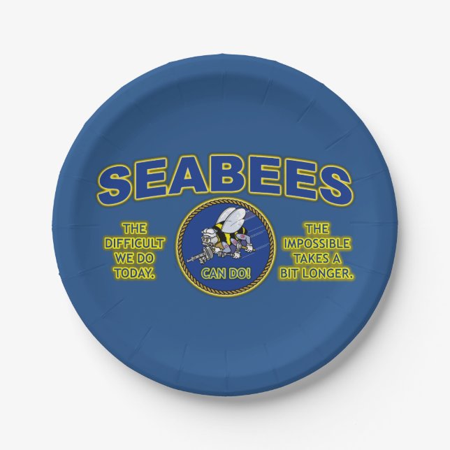 SEABEES - DIFFICULT TODAY, IMPOSSIBLE A BIT LONGER PAPER PLATES (Front)