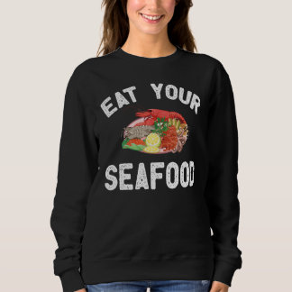 Seafood Apparel Amazing Seafood  Design Sweatshirt