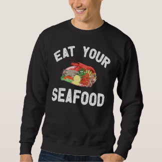 Seafood Apparel Amazing Seafood  Design Sweatshirt